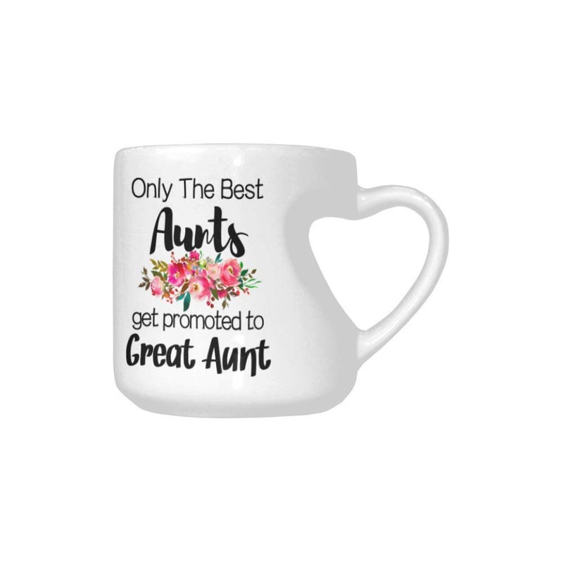 WECE MUG Only The Best Aunts Get Promoted to Great Aunt Coffee Mug Funny 10.3 Ounce White Ceramics Heart-Shaped Coffee Cup Gifts for Christmas Birthday Mug - Image 1